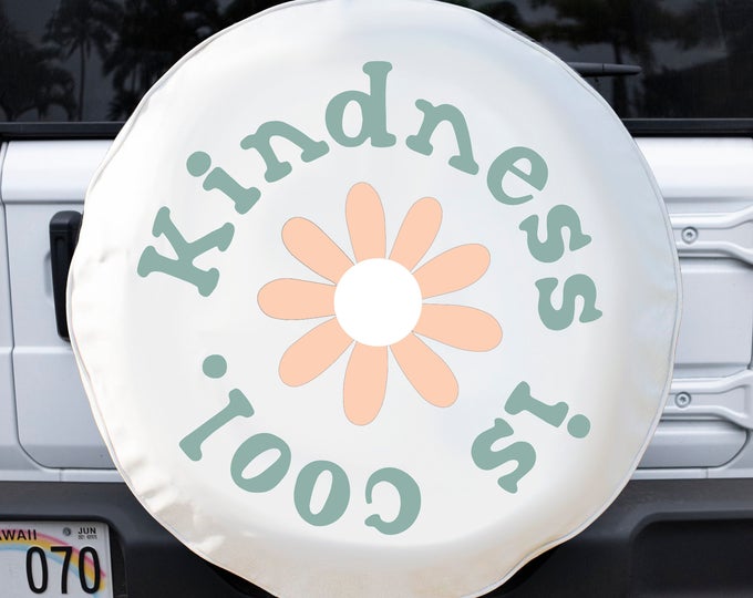 Floral Kindness is Cool White Tire Cover